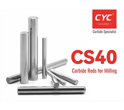 CS40 Grade｜Built for Impact-Intensive and Wear-Demanding Applications